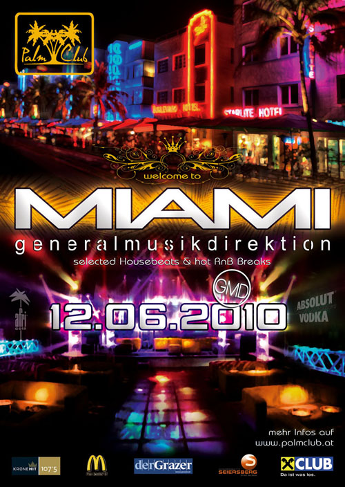 Welcome To Miami, GMD, Graz Welcome To Miami, GMD, Graz